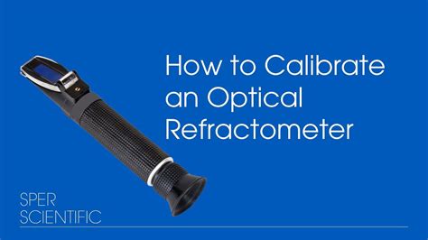 optical refractometer calibration